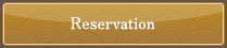 Reservation